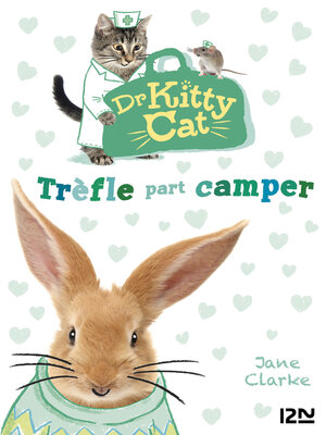 cover image of Docteur Kitty Cat--tome 01